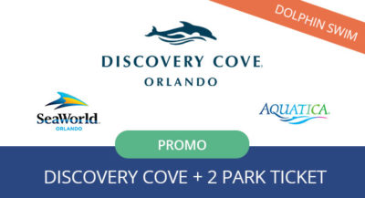 Discovery Cove Dolphin Swim Package with SeaWorld Orlando & Aquatica Orlando Promo